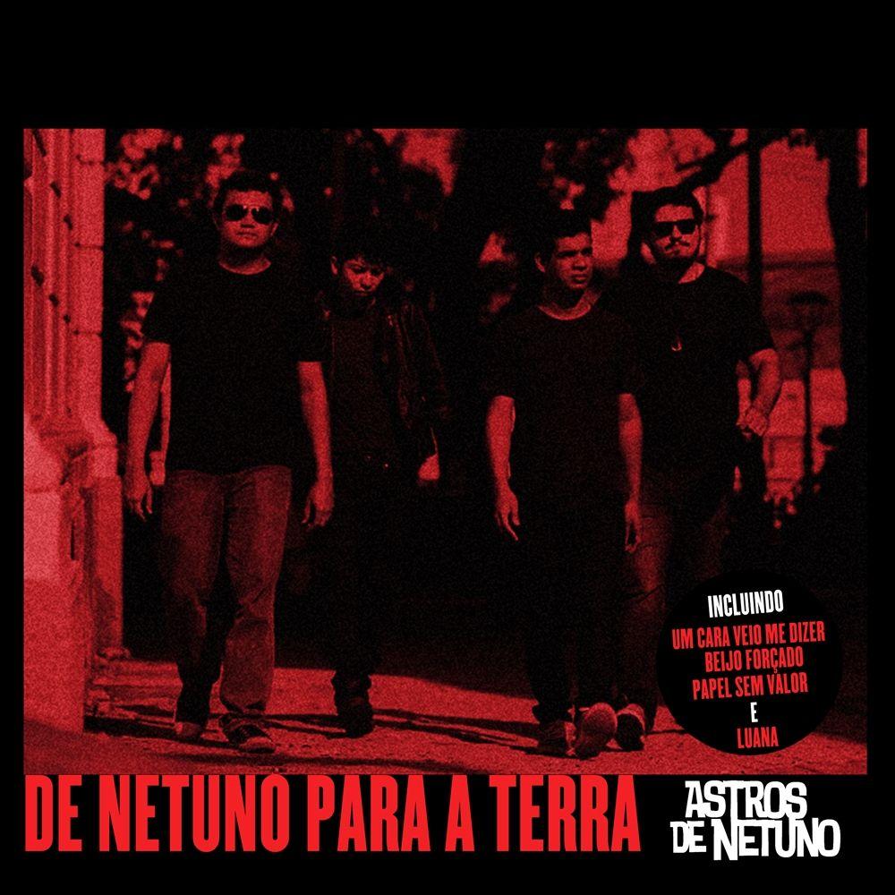 Capa do Álbum "De Netuno para a Terra", de Astros de Netuno
