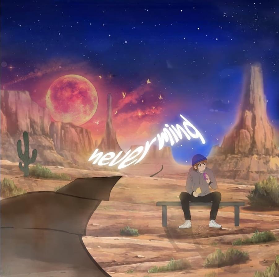 Portada de Sencillo/EP "NEVERMIND", de Payton Moormeier