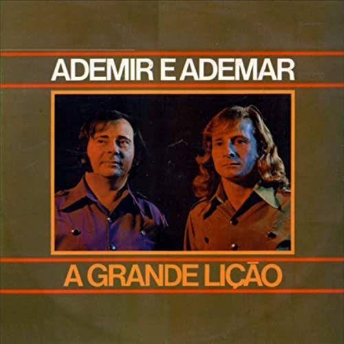 Portada de Álbum "A Grande Lição", de Ademir e Ademar