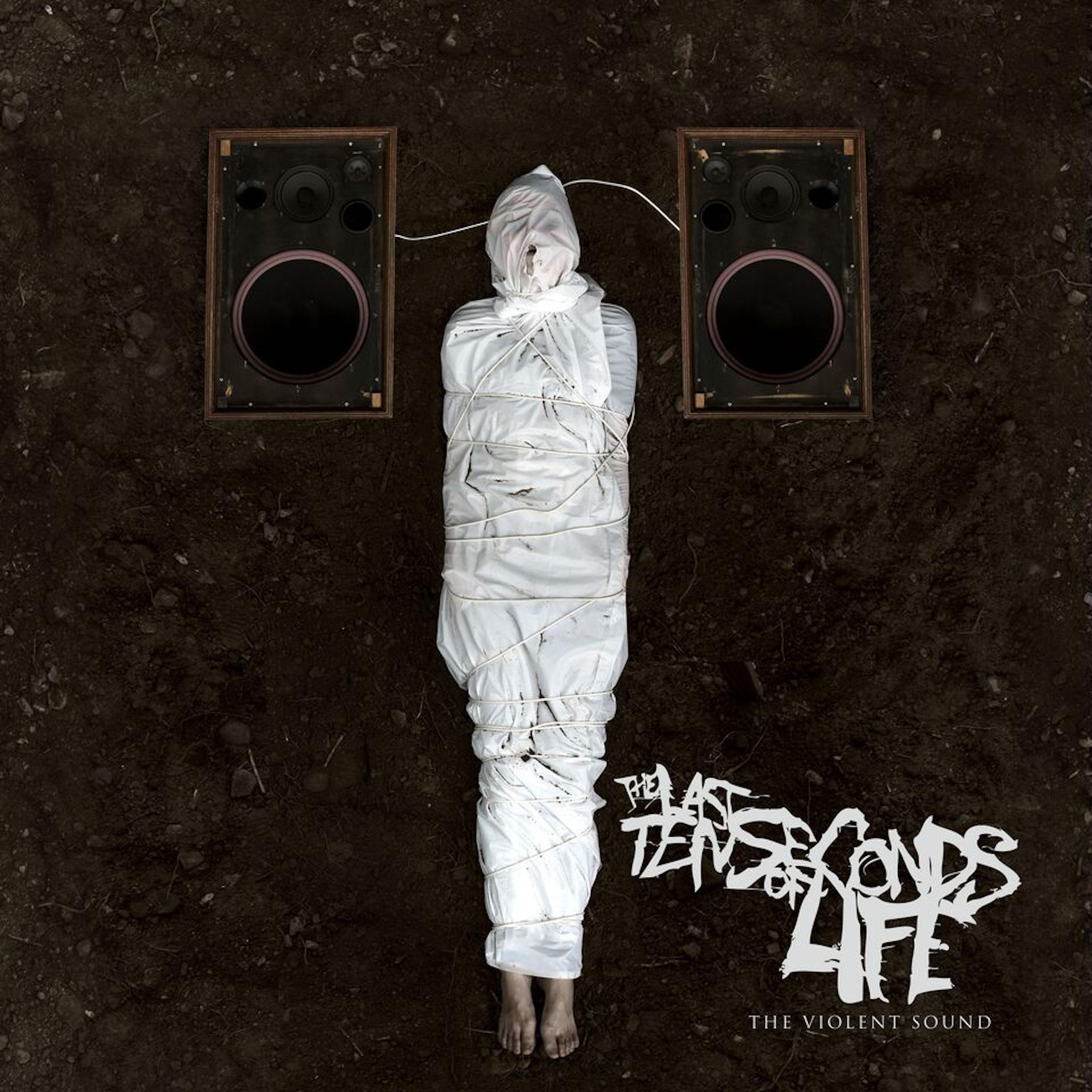 Portada de Álbum "The Violent Sound", de The Last Ten Seconds of Life