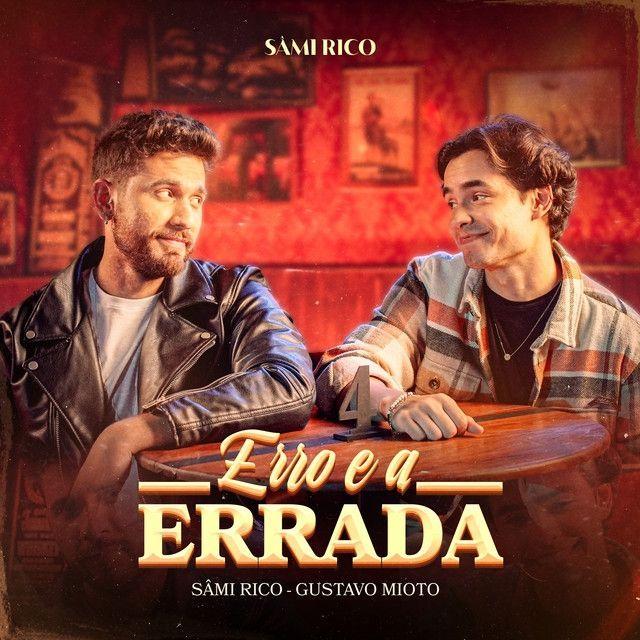 Capa do Single/EP "Erro e a Errada (part. Gustavo Mioto)", de Sâmi Rico