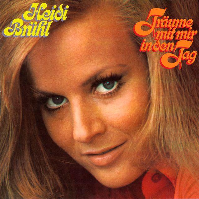 Portada de Álbum "Träume Mit Mir In Den Tag", de Heidi Brühl