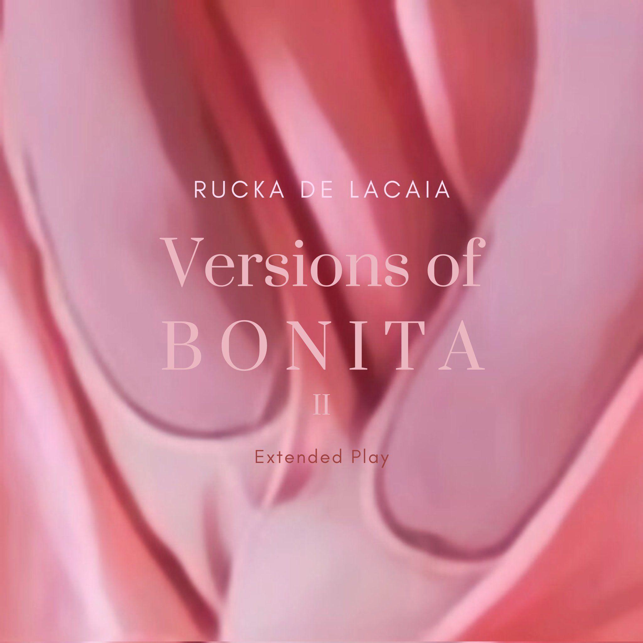 Portada de Sencillo/EP "Versions Of Bonita II", de Rucka de Lacaia