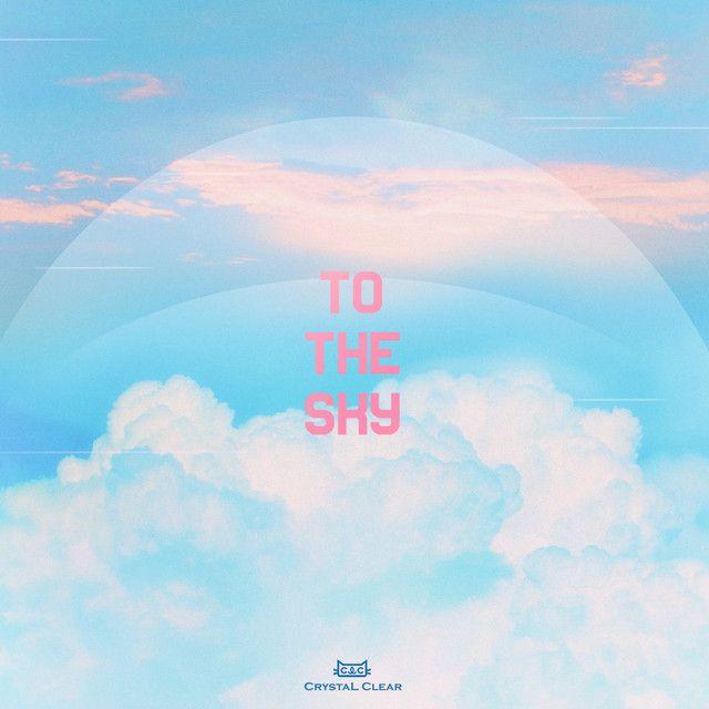 Portada del álbum "To the Sky", de CLC
