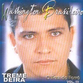 Capa do Álbum "Tremedeira - Vol: III", de Washington Brasileiro