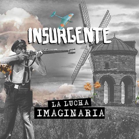 Portada de Álbum "La Lucha Imaginaria", de Insurgente