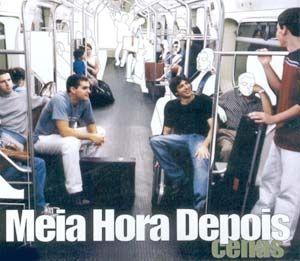 Portada de Álbum "Cenas", de Meia Hora Depois