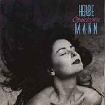 Album cover of "Opalescence" by Herbie Mann