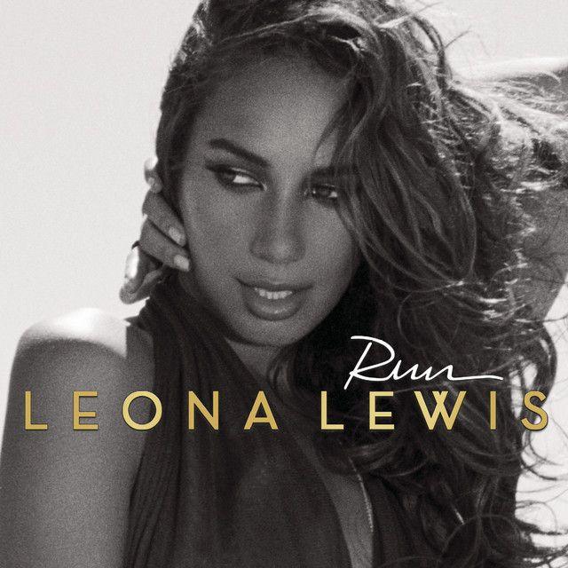 Album cover of "Run" by Leona Lewis