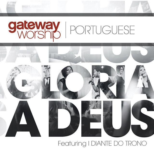 Portada del álbum "Glória a Deus", de Diante do Trono