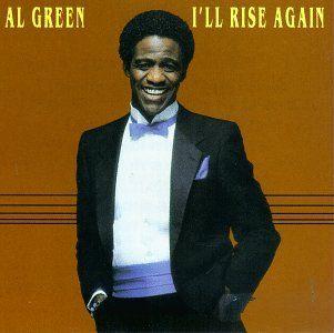Album cover of "I'll Rise Again" by Al Green