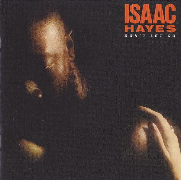 Portada de Álbum "Don't Let Go", de Isaac Hayes