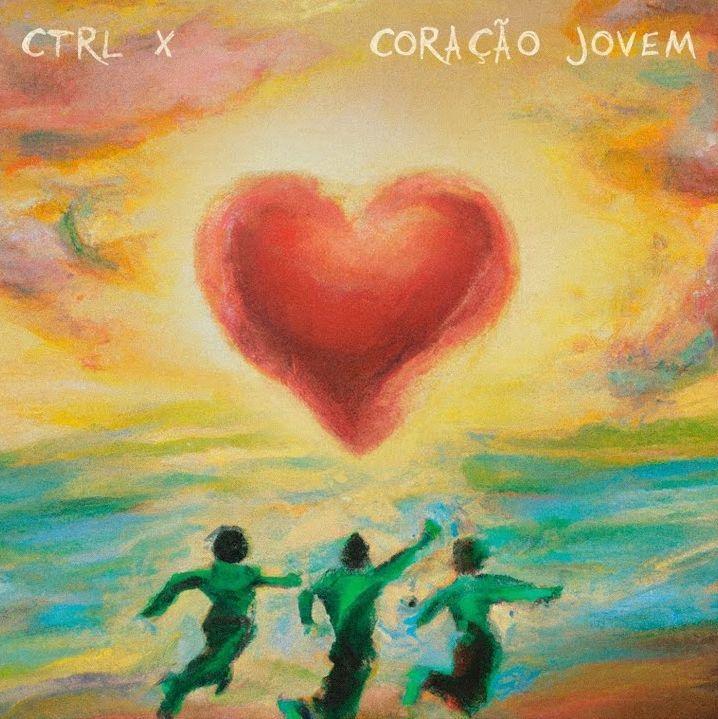 Capa do Álbum "Coração Jovem", de CTRL X