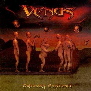 Portada de Álbum "Ordinary Existence", de Venus