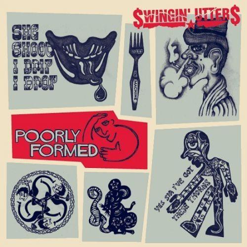 Album cover of "Poorly Formed" by Swingin' Utters