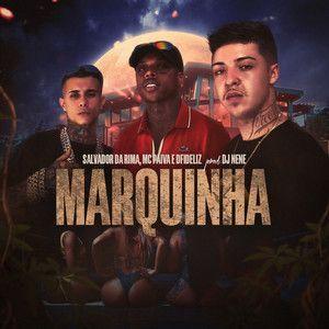 Portada de Sencillo/EP "Marquinha ", de Salvador da Rima
