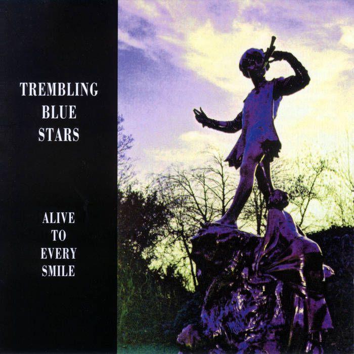 Portada de Álbum "Alive To Every Smile", de Trembling Blue Stars