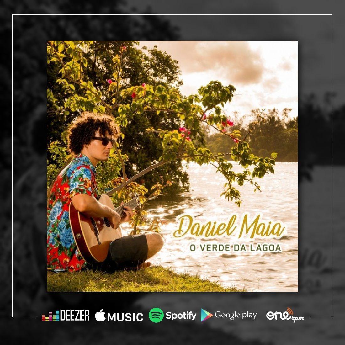 Capa do Álbum "O Verde da Lagoa", de Daniel Maia (Gospel)