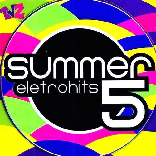 Capa do Álbum "Summer Eletrohits Vol. 5", de Summer Eletrohits