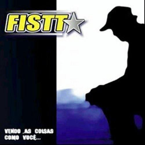 Portada de Álbum "Vendo As Coisas Como Você", de Fistt