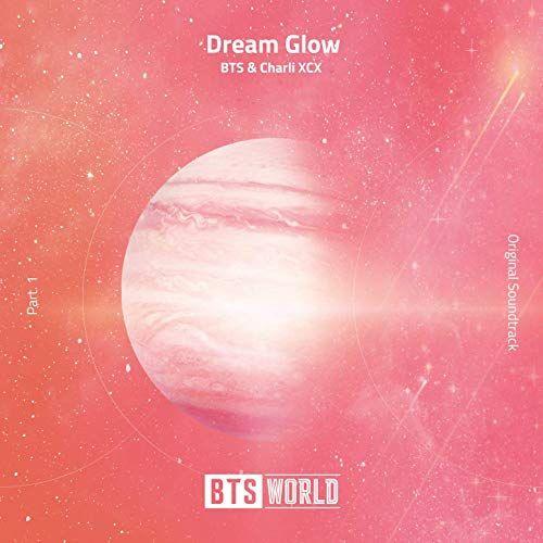 Portada de Sencillo/EP "Dream Glow (BTS World Original Soundtrack) [Pt. 1]", de BTS