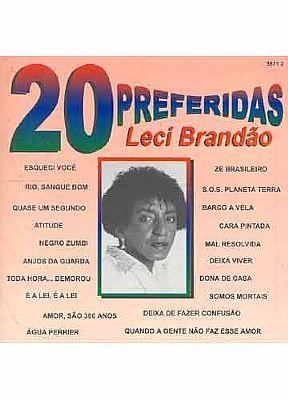 Capa do álbum "20 PREFERIDAS - LECI BRANDÃO", de Leci Brandão