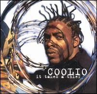 Capa do Álbum "It Takes a Thief", de Coolio