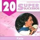 Capa do Álbum "20 Supersucessos", de Kátia