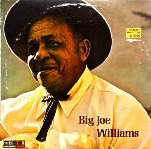 Portada de Álbum "Big Joe Williams (1972)", de Big Joe Williams