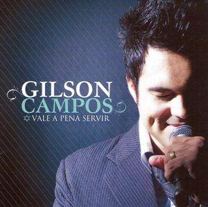 Portada de Álbum "Vale a Pena Servir", de Gilson Campos