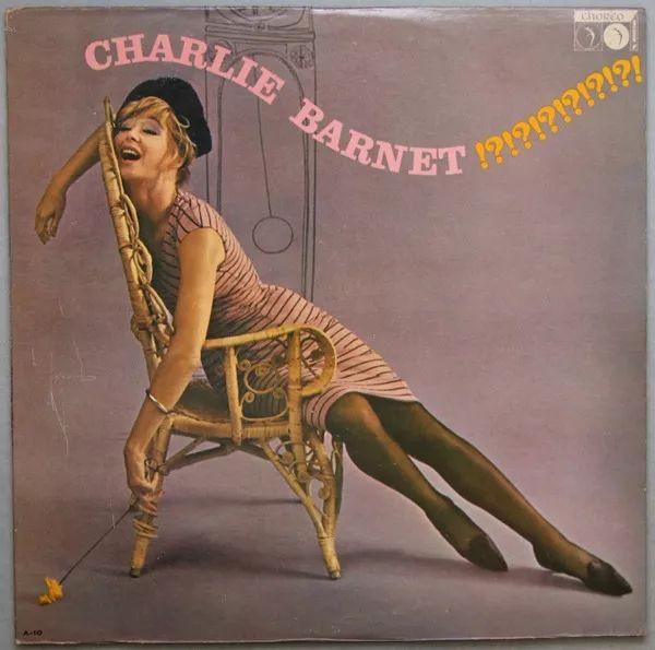 Portada de Álbum "Charlie Barnet !?!?!?!?!?", de Charlie barnet