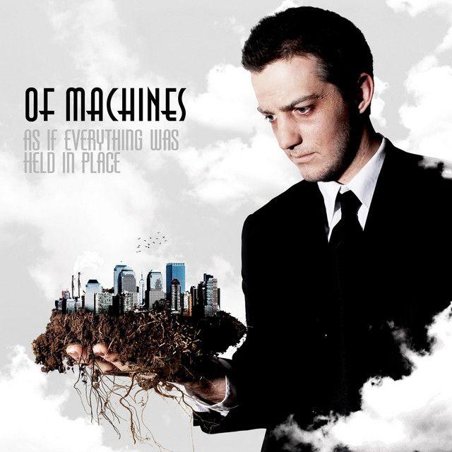 Portada de Álbum "As If Everything Was Held In Place", de Of Machines
