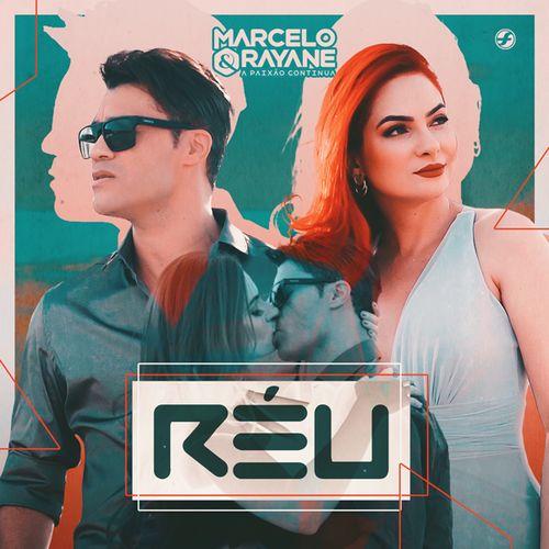 Portada de Sencillo/EP "Réu", de Marcelo e Rayane
