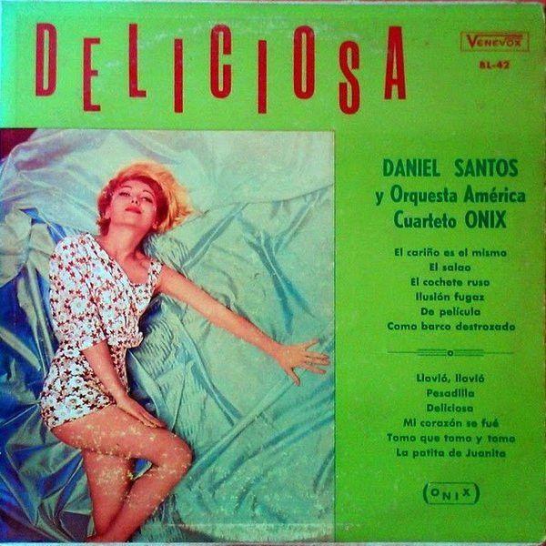 Album cover of "Deliciosa" by Daniel Santos