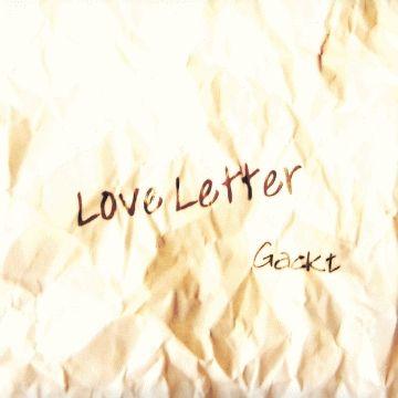 Capa do Álbum "Love Letter", de Gackt
