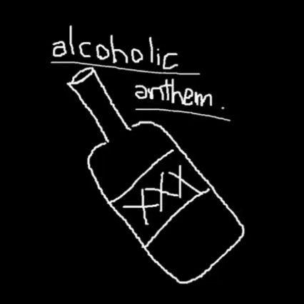 Portada de Sencillo/EP "alcoholic anthem", de RENT IS DUE!