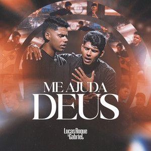 Capa do álbum "Me Ajuda Deus", de Lucas Roque e Gabriel