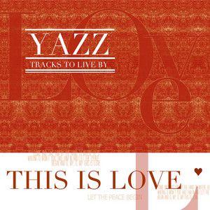 Capa do Álbum "This Is Love", de Yazz