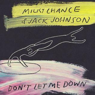 Portada de Sencillo/EP "Don't Let Me Down", de Jack Johnson