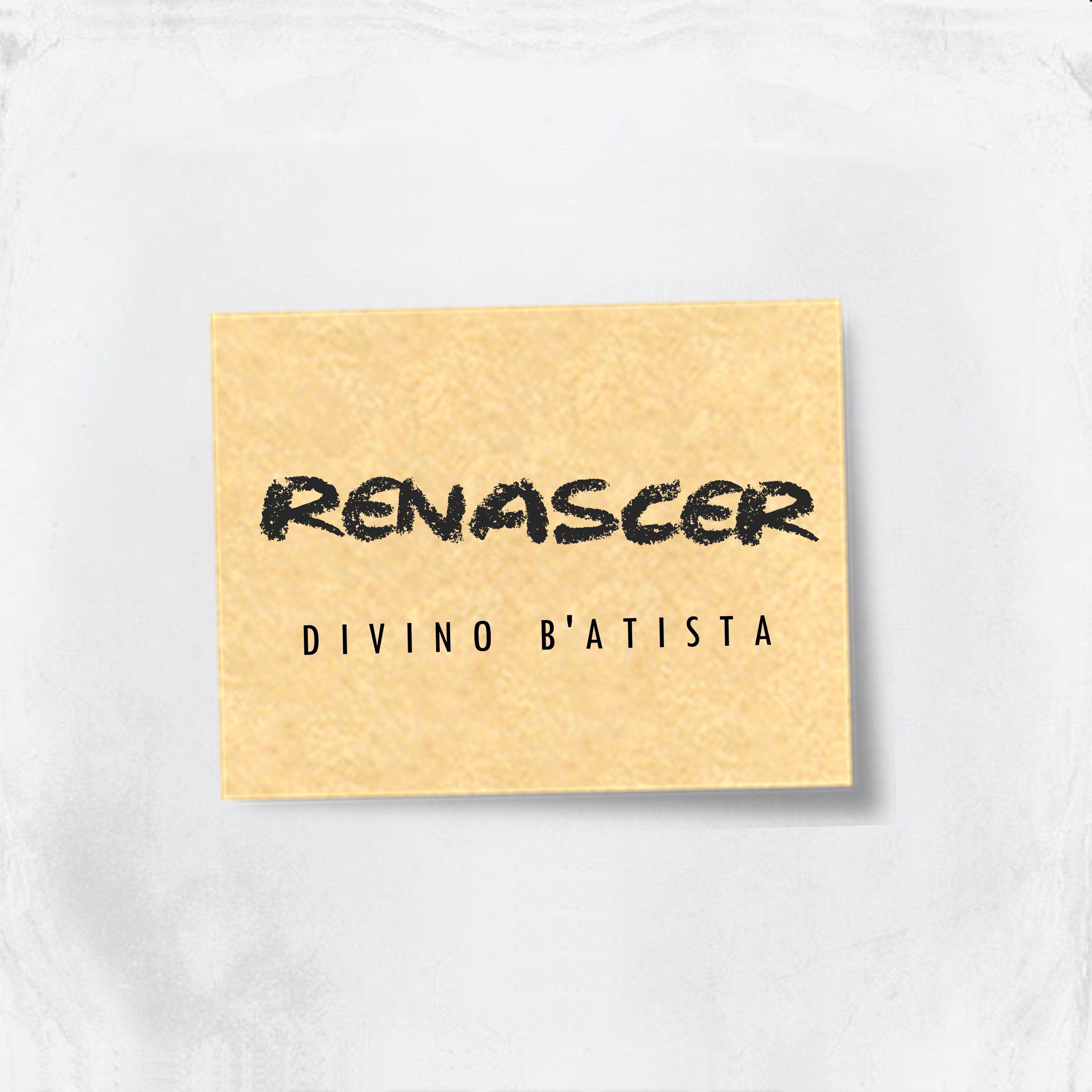 Capa do álbum "Renascer", de Divino B'Atista