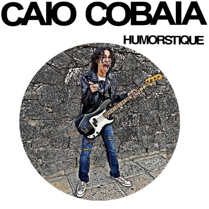 Portada de Álbum "Vol 5: Humorstique", de Caio Cobaia
