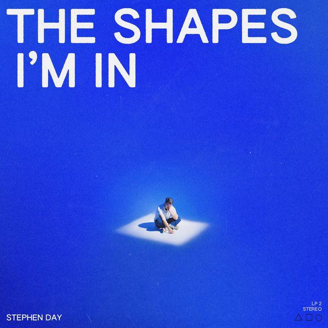 Capa do Álbum "The Shapes I'm In", de Stephen Day