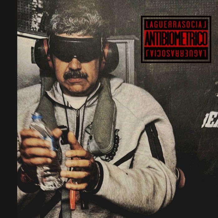 Portada de Sencillo/EP "Antibiométrico", de Laguerrasocial