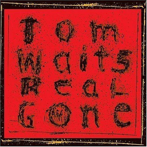 Portada de Álbum "Real Gone", de Tom Waits