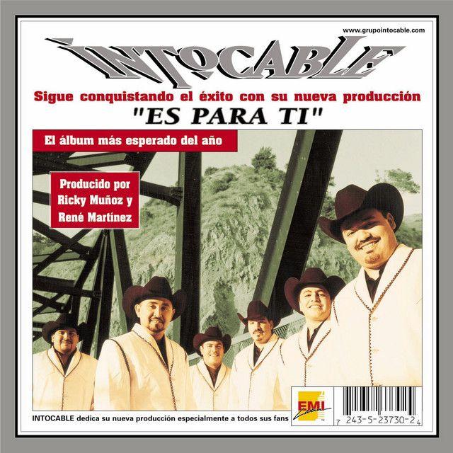 Capa do Álbum "Es Para Tí", de Intocable