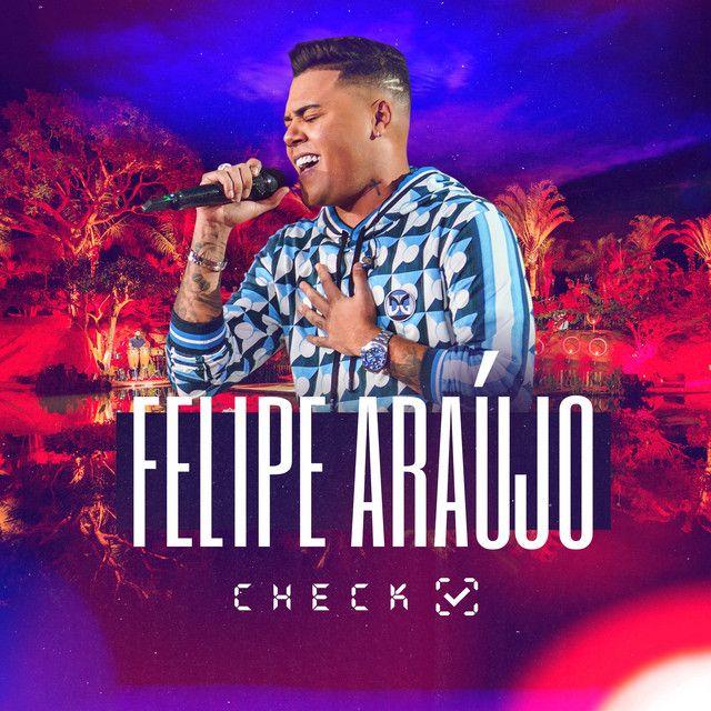 Album cover of "Check" by Felipe Araújo