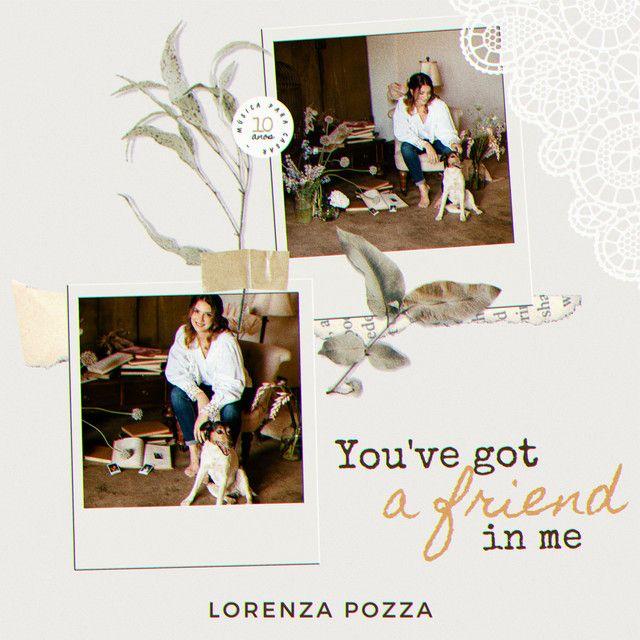 Single/EP cover of "You've Got a Friend in Me" by Lorenza Pozza