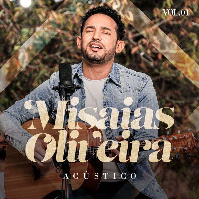 Capa do Álbum "Acústico, Vol. 1", de Misaias Oliveira