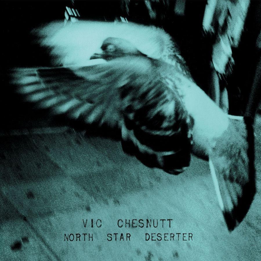 Album cover of "North Star Deserter " by Vic Chesnutt