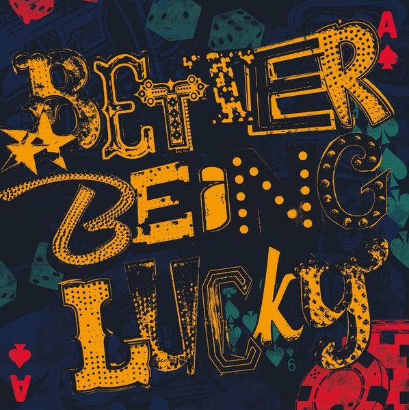 Album cover of "Better Being Lucky" by Wonder Stuff
